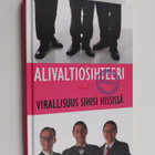Simo Frangen : Alivaltiosihteeri : virallisuus sihisi his... - pikkukuva 1