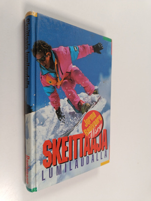 Jorma Ranivaara : Skeittaaja lumilaudalla
