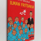 Eero Salola : Ilman fritsaria : juttuja vanhalla stadin s... - pikkukuva 1