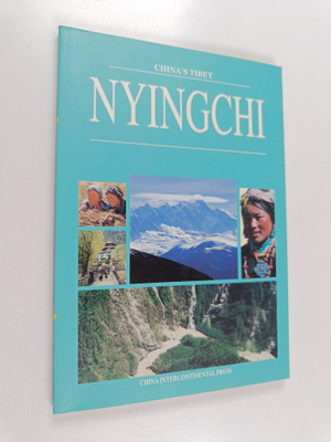 China's tibet - Nyingchi