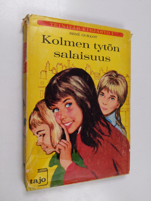 Rene Guillot : Kolmen tytön salaisuus