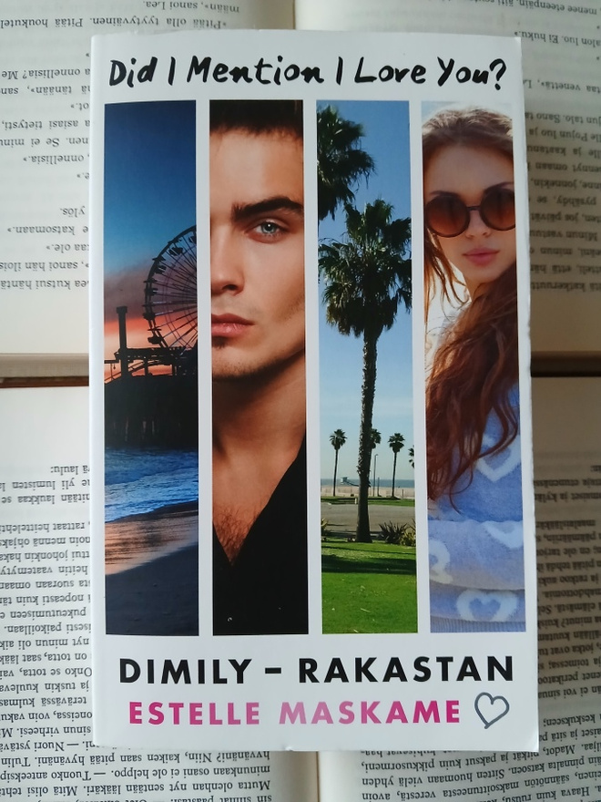 Estelle Maskame - Dimily: rakastan (pokkari)