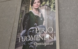 Pirjo Tuominen: Opettajatar (pokkari)