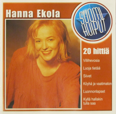 Hanna Ekola • Suomi Huiput • 20 Hittiä CD