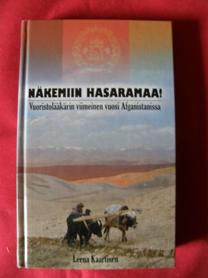 Kaartinen, Leena : Näkemiin Hasaramaa!