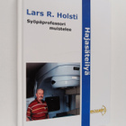 Lars R. Holsti : Hajasäteilyä - pikkukuva 1
