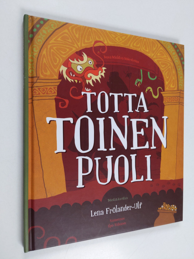 Lena Frölander-Ulf : Totta toinen puoli