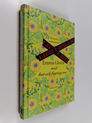 Henrika Andersson : Emma Gloria med lust och fägring stor