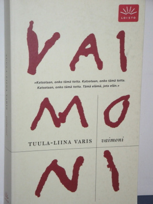 Tuula-Liina Varis : vaimoni