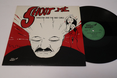 Malcom And The Bad Girls - Shoot Me 12" *1983 ITALO-DISCO*