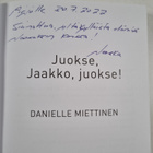Danielle Miettinen : Juokse, Jaakko, juokse! (signeerattu... - pikkukuva 3