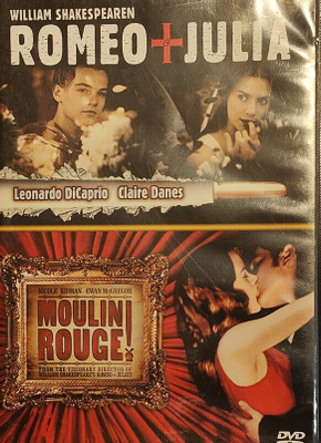 Romeo + Julia / Moulin Rouge!
