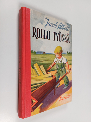 Jacob Abbott : Rollo työssä