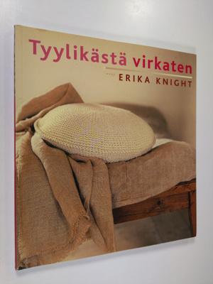 Erika Knight : Tyylikästä virkaten