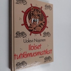 Uolevi Nojonen : Iloiset tutkimusmatkat - pikkukuva 1