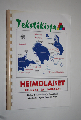 Leo Baskin : Heimolaiset puhuvat ja laulavat : tekstikirja