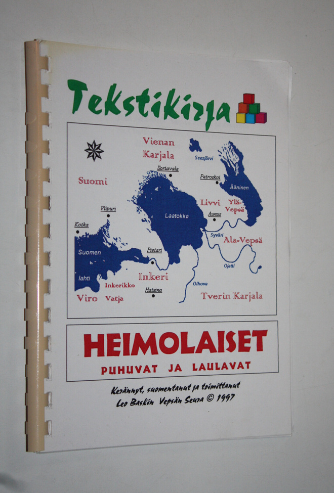 Leo Baskin : Heimolaiset puhuvat ja laulavat : tekstikirja