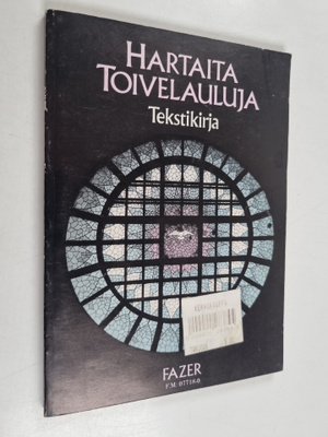 Ilkka ym. (toim.) Kuusisto : Hartaita toivelauluja Teksti...