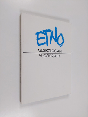 Etnomusikologian vuosikirja 18, 2006