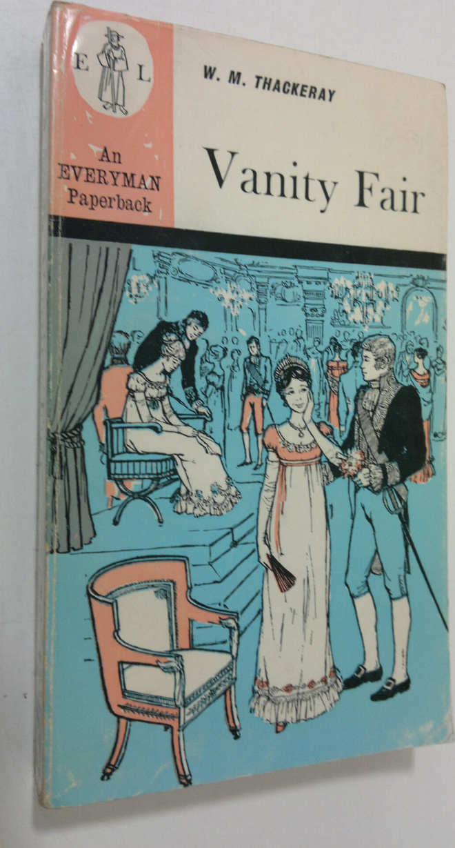 W. M. Thackeray : Vanity Fair
