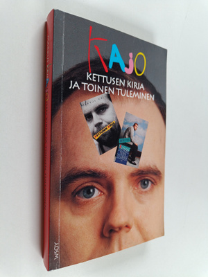 Markus Kajo : Kettusen kirja ja toinen tuleminen