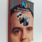 Markus Kajo : Kettusen kirja ja toinen tuleminen - pikkukuva 1