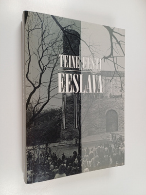 Mart Laar : Teine Eesti : Eesti iseseisvuse taassund 1986...