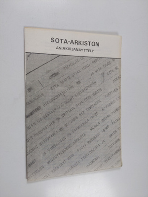 Sota-arkiston asiakirjanäyttely