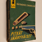 Raymond Chandler : Pitkät jäähyväiset - pikkukuva 1