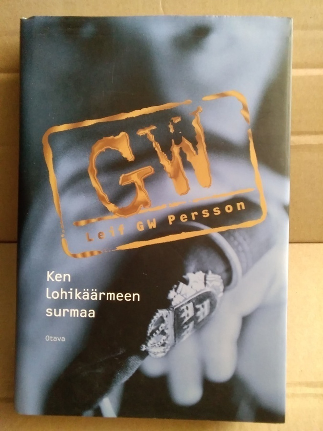 Leif GW Persson: Ken lohikäärmeen surmaa