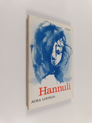 Aura Louhija : Hannuli