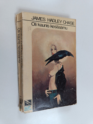 James Hadley Chase : Oli kaunis kesäaamu