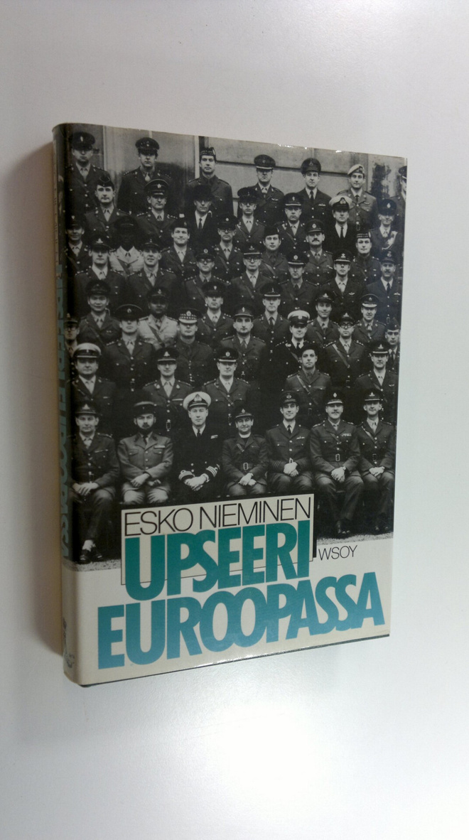 Esko Nieminen : Upseeri Euroopassa