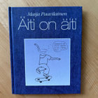 Maija Paavilainen : Äiti on äiti ( 1999 ) - pikkukuva 1