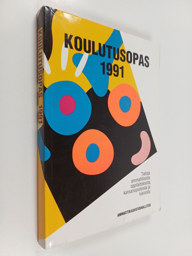 Koulutusopas 1991 : Tietoja ammatillisista oppilaitoksist...