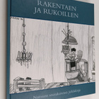 Rakentaen ja rukoillen : Nurmon seurakunnan juhlakirja - pikkukuva 1