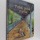 Ilon Wikland : Pitkä, pitkä matka - pikkukuva 1