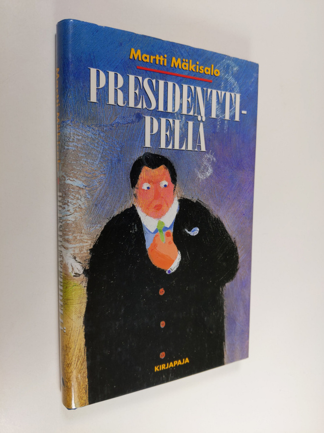 Martti Mäkisalo : Presidenttipeliä