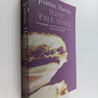 Joanne Harris : Sleep, Pale Sister - pikkukuva 1