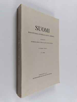 Suomi. - Kirjoituksia isänmaallisista aineista. Viides ja...