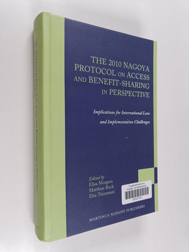 Elisa Morgera ym. : The 2010 Nagoya Protocol on Access an...