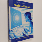Tuija Aalto : Nettielämää : sosiaalisen median maailmat - pikkukuva 1