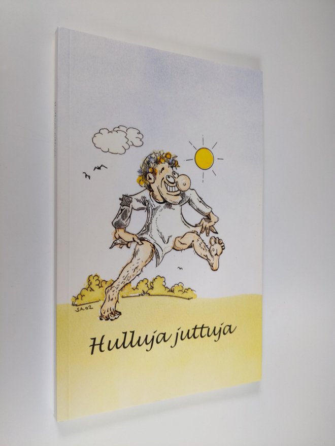Sirkku (toim.) Immonen : Hulluja juttuja