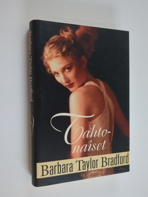 Barbara Taylor Bradford : Tahtonaiset