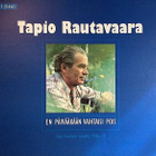 Tapio Rautavaara (5CD) En Päivääkään Vaihtaisi Pois 1946-79 - pikkukuva 1