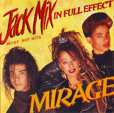 Mirage • Jack Mix In Full Effect CD