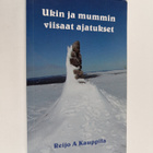 Ukin ja mummin viisaat ajatukset (signeerattu) - pikkukuva 1