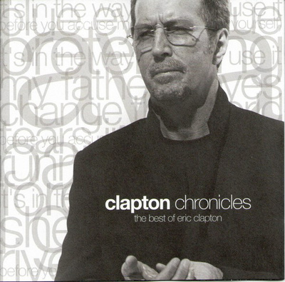 ERIC CLAPTON: Chronicles, The Best of Eric Clapton (CD)