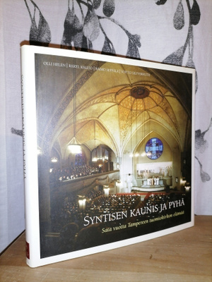 Syntisen kaunis ja pyhä - Tampereen tuomiokirkko 1.p.2007