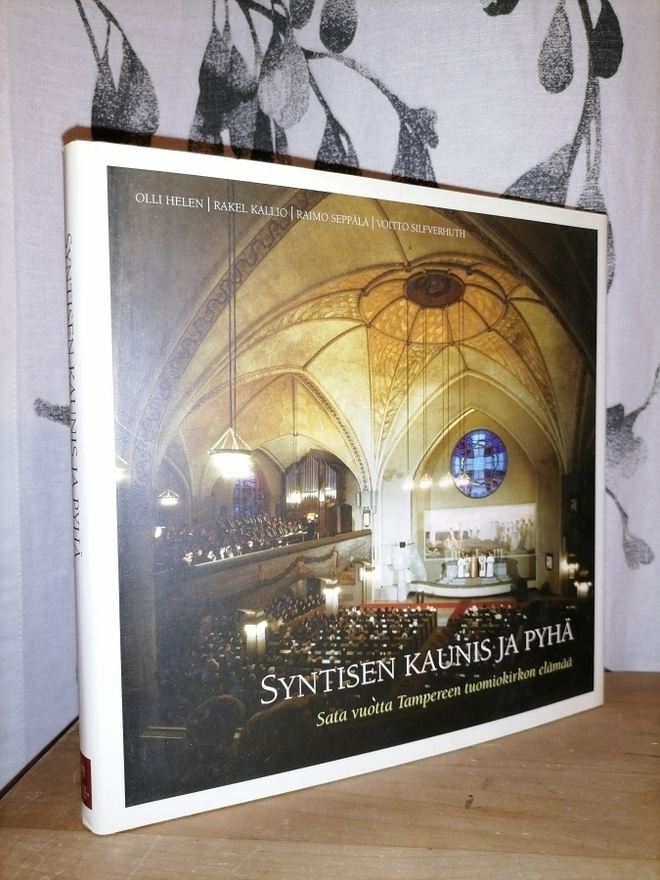 Syntisen kaunis ja pyhä - Tampereen tuomiokirkko 1.p.2007